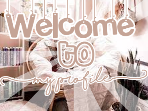welcome to my profile 