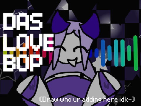 DAS LOVE BOP // Collab (1/2)