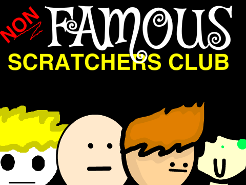 Thumbnail for Non-Famous Scratchers Club