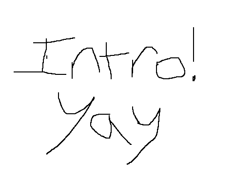 Intro