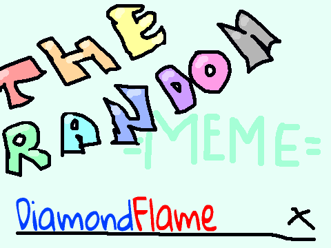 The Random Meme!! :3 :3 remix