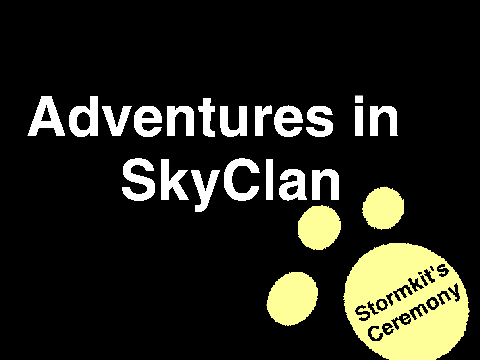 Adventures in SkyClan Season 1 Ep. 3