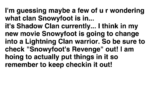 Snowyfoot's Clan!