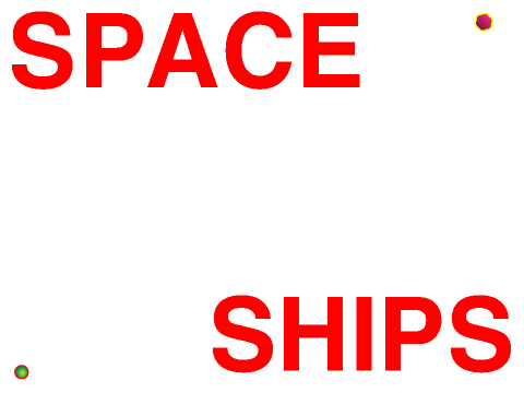 SPACE SHIPS