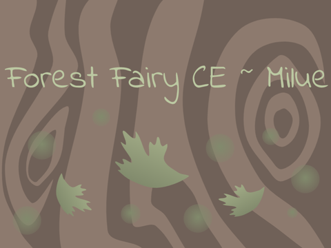 ➵ Forest Fairy CE