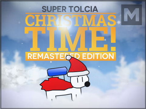 Super Tolcia - Christmas Time! Remastered Edition