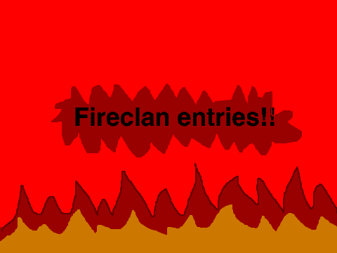 Fireclan entries