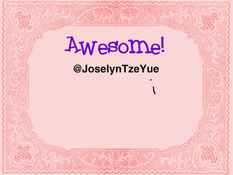 For @JoselynTzeYue!