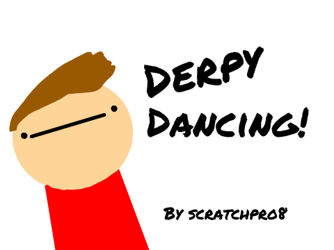 Derpy Dancing