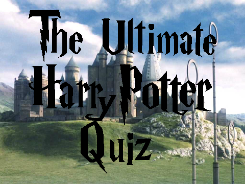 The Ultimate Harry Potter Quiz