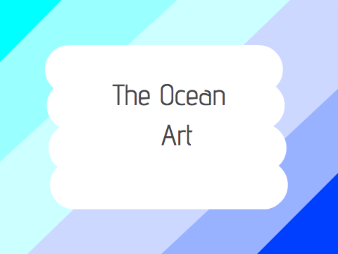 The Ocean - Art