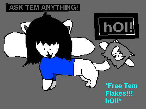 hOI! THE ASK BOX IS OPEN!