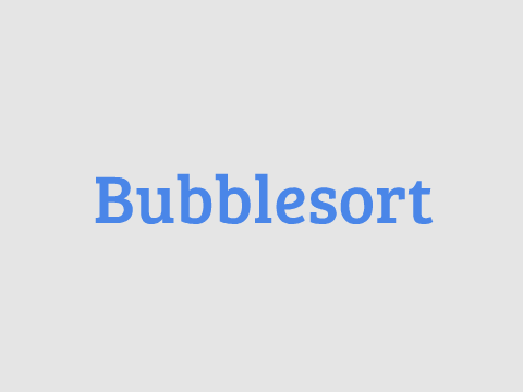 Bubblesort - Sorting Algorithms Explained