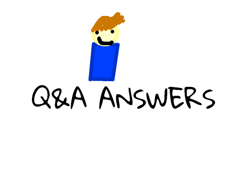 100 FOLLOWERS Q&A ANSWERS