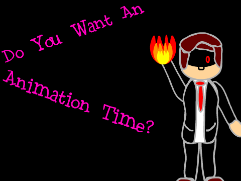 Have An Animation Time?