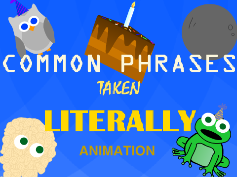 Common Phrases Taken Literally