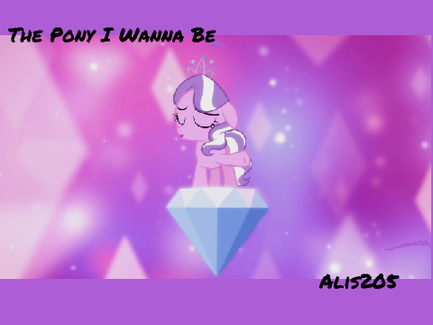 The Pony I Wanna Be (request from Silvermist_IceClan)