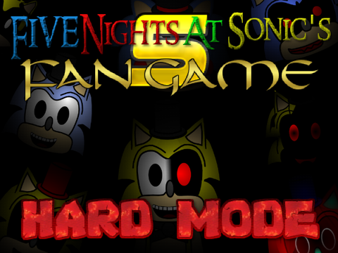 Five-Nights-At-Sonic's-5-Fan-Game Hard Mode