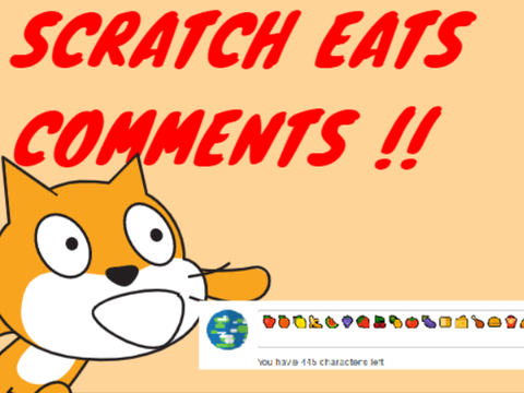 Scratch eats comments! :O