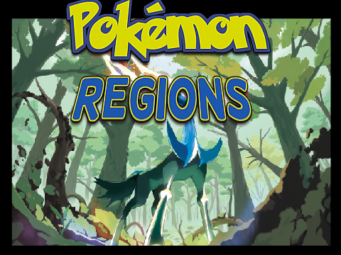 Pokemon Regions (Intro) v1