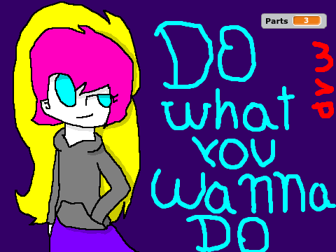 Do What You Wanna Do  OC MAP [OPEN]