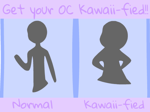 Get your OC Kawaii-fied!!