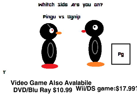 Pingu Vs Ugnip Movie/Video Game 