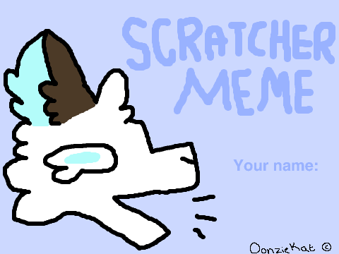 Scratcher Meme! remix