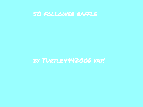 50 follower raffle