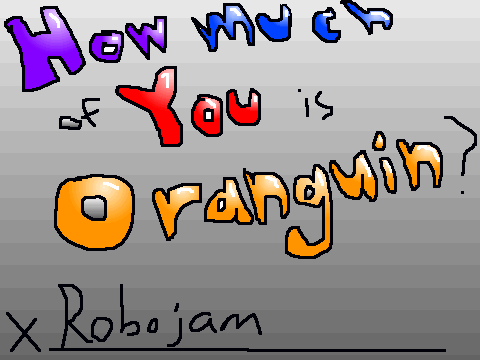 How Much of You is Oranguin - Meme