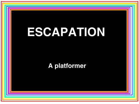 Escapation ~ A Platformer