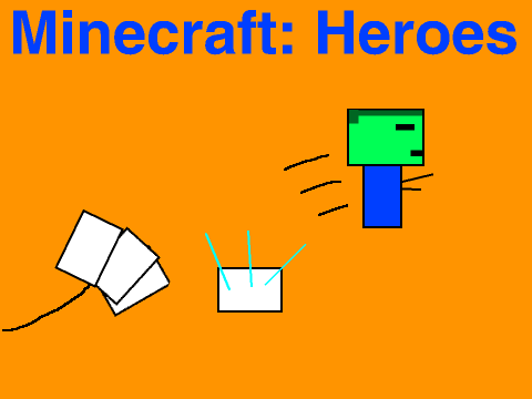 Minecraft: Heroes