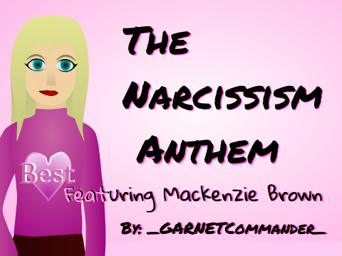 ♡Tнε Nαяcιssιsм Aηтнεм♡