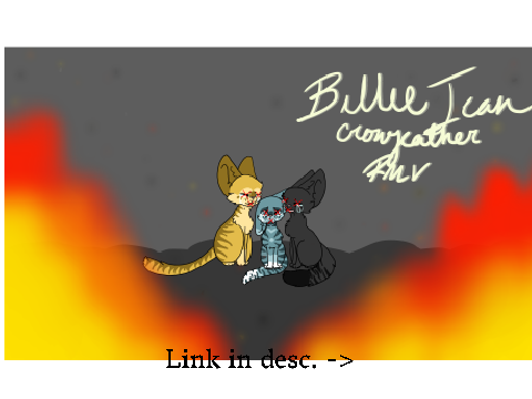 billie jean || crowfeather pmv [LINK IN DESC.]