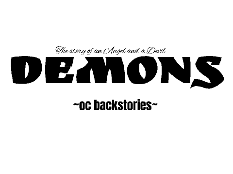 ~Demons~ OC Backstories TAG