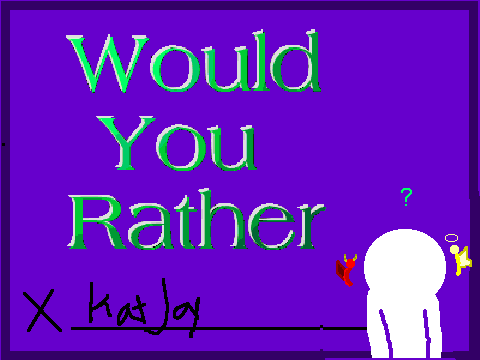 Would you rather meme