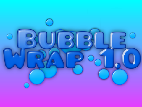 Bubble Wrap 1.0 remix