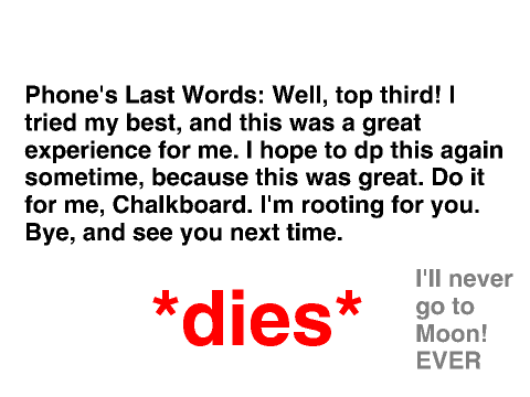 Phone's Last Words.