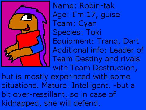 Robin-tak basic info