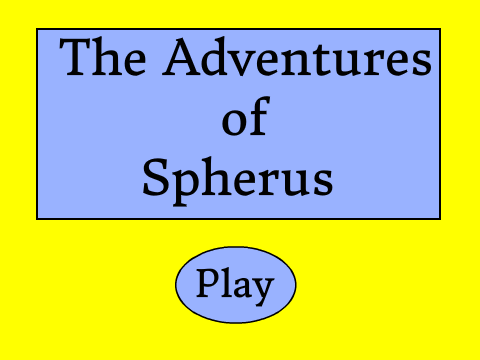 The Adventures of Spherus (A Platformer)