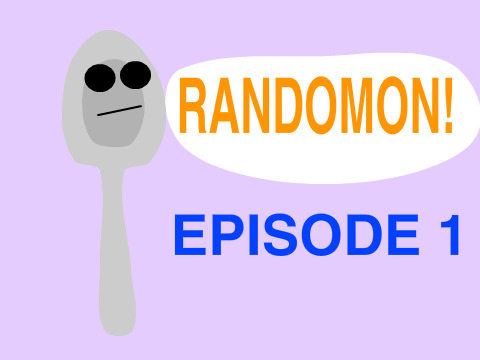 Randomon ep.1
