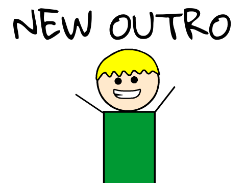 New outro
