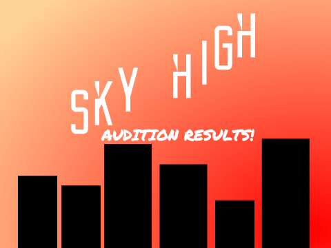 Sky High Voice audition Results