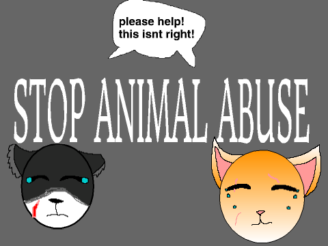 STOP ANIMAL ABUSE!!!!!!!!!!! remix