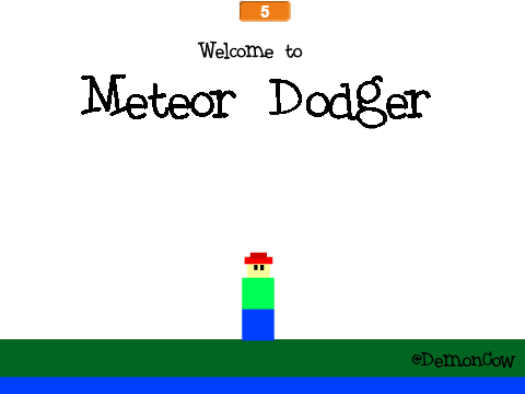 Meteor Dodger (Dodge the Meteors)