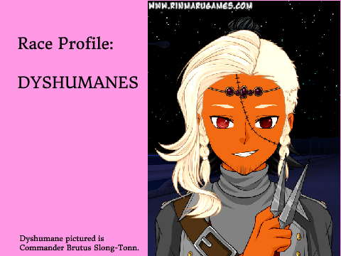 Race Profile: Dyshumanes