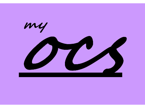 my OCs    