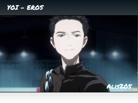  Yuri on Ice - Eros