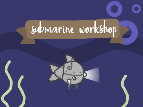 ⚓ Submarine Workshop