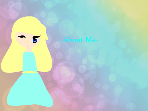 ~About Me~